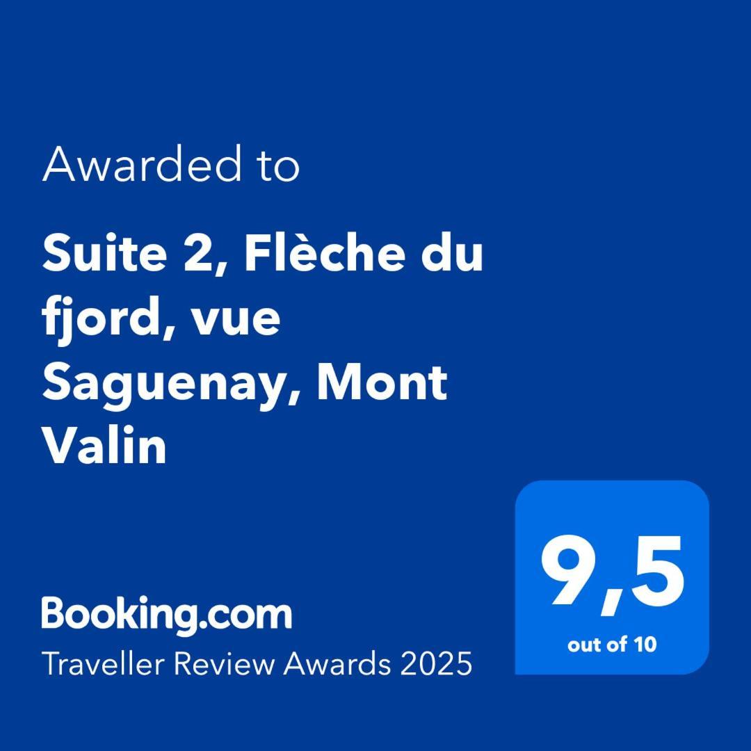 Suite 2 Fleche Du Fjord Vue Saguenay Mont Valin Saint-Fulgence Εξωτερικό φωτογραφία